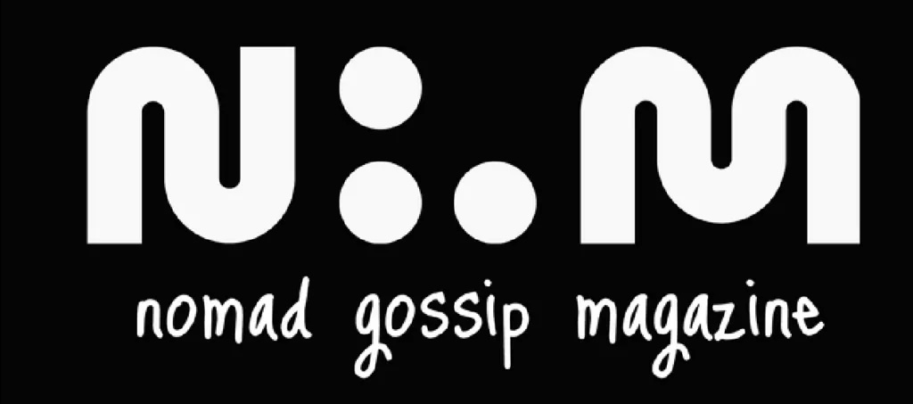 Nomad Gossip Magazine
